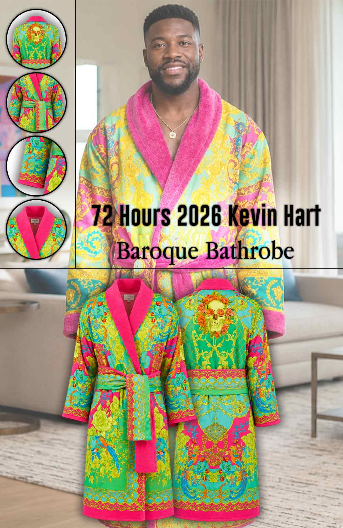 72 Hours 2026 Kevin Hart Baroque Bathrobe Infographic
